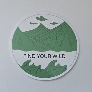 10/$10 Green 'Find Your Wild' Sticker